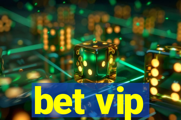 bet vip